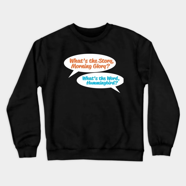 What's the Story? Crewneck Sweatshirt by OffBookDesigns